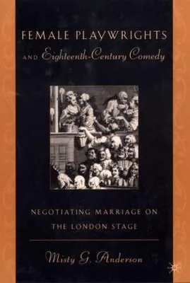 Image de Female Playwrights and Eighteenth-Century Comedy