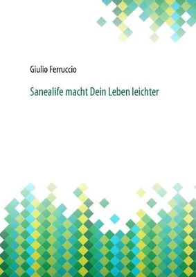 Produktbild von Sanealife macht Dein Leben leichter