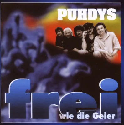Obrázek produktu pro Puhdys: Frei wie die Geier