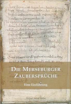 Zdjęcie produktu dla Die Merseburger Zaubersprüche