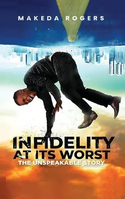 Produktbild von Infidelity At Its Worst