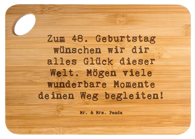 Produktbild von Mr. & Mrs. Panda Schneidebrett Spruch 48. Geburtstag Glück - Transparent - Geschenk, Alter, snackbrett, alles dieser Welt, Frühstücksbrettchen, und Freude, Brett