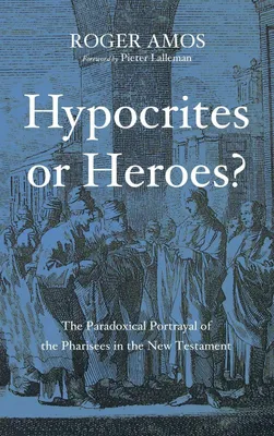 Produktbild von Hypocrites or Heroes?