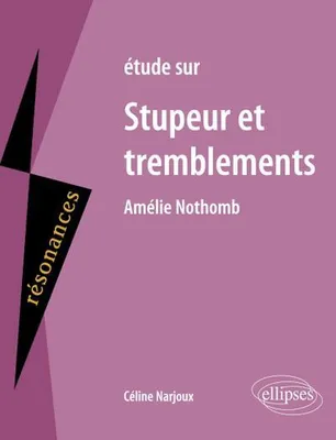 Produktbild von Nothomb, Stupeur et tremblements