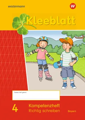 Image de Kleeblatt. Das Sprachbuch 4. Kompetenzheft Richtig Schreiben. Bayern