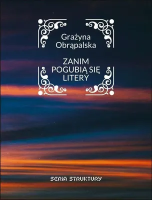 Imagen del producto de Zanim pogubią się litery - Grażyna Obrąpalska