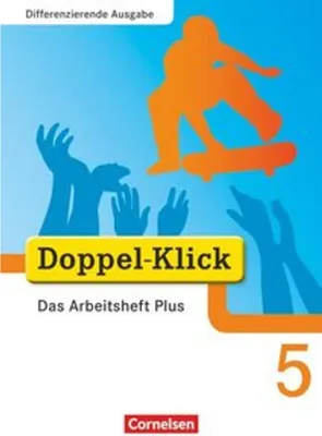 Produktbild von Doppel-Klick - Differenzierende Ausgabe. 5. Schuljahr. Das Arbeitsheft Plus