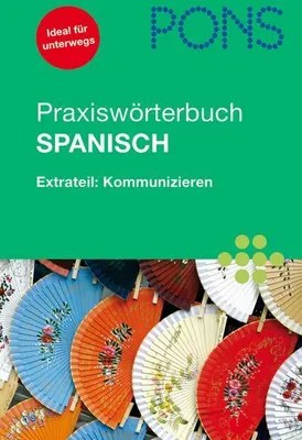 Produktbild von PONS Praxiswörterbuch Spanisch