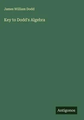 Produktbild von Key to Dodd's Algebra