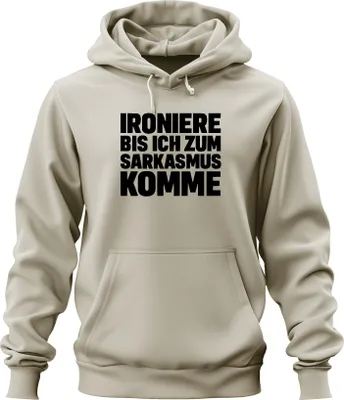 Obrázek produktu pro Ironise until I become sarcastic sarcastic cheeky gift uni hoodie mikina s kapucí, nature, L