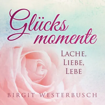 Produktbild von Glücksmomente