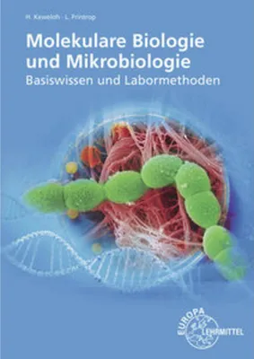 Obrázok produktu pre Molekulare Biologie und Mikrobiologie: Basiswissen und Labormethoden