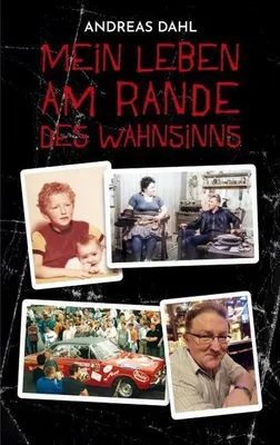 Produktbild von Mein Leben am Rande des Wahnsinns