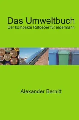 Produktbild von Das Umweltbuch - Der kompakte Ratgeber für jedermann
