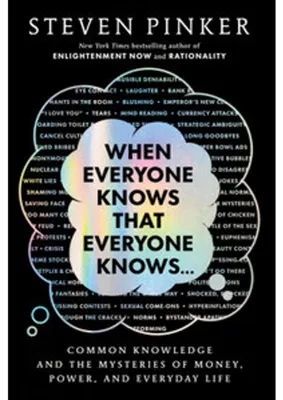 Image de When Everyone Knows That Everyone Knows . . .