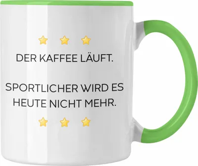 Produktbild von Trendation - Lustige Tasse mit Spruch für Frauen Männer Arbeit Büro Lustig Tassen Becher mit Sprüchen Kollegin Geschenk Sarkasmus Sport (Grün)