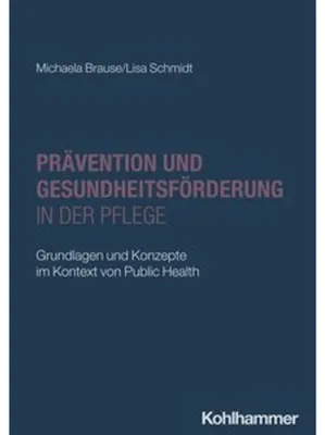Obrázok produktu pre Prävention und Gesundheitsförderung in der Pflege