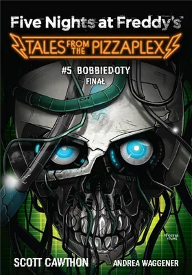 Immagine prodotto di Five Nights at Freddy's: Tales from the Pizzaplex - Bobbiedoty Finał Tom 5