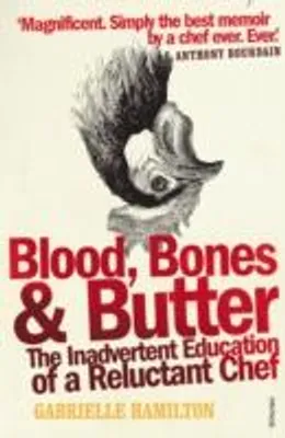 Image de Blood, Bones and Butter