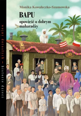 Produktbild von Bapu, opowieść o dobrym maharadży