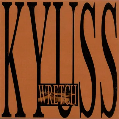 Produktbild von Kyuss - Wretch (LP)