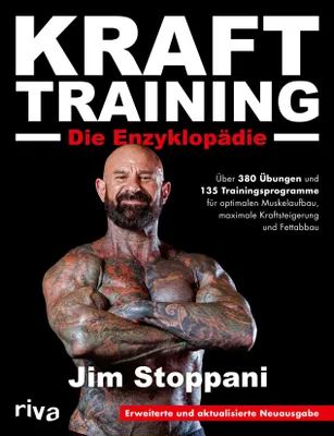 Buchcover von 'Krafttraining – Die Enzyklopädie' - Taschenbuch von Jim Stoppani