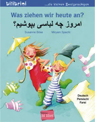 Obrázok produktu pre Was ziehen wir heute an? Kinderbuch Deutsch-Persisch/Farsi