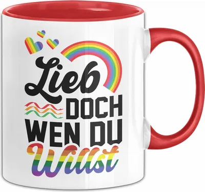 Produktbild von LGBTQ Tasse Geschenk Lesben Schuwle Geschenkidee Gay Pride Lieb Doch Wen Du Willst Kaffee-Becher (Rot)