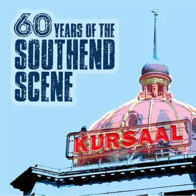Produktbild von Various: 60 Years Of The Southend Scene