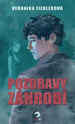 Immagine prodotto di Pozdravy záhrobí (Fiedlerová Veronika)