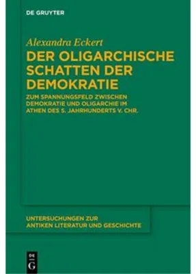 Immagine prodotto di Eckert, A: Der oligarchische Schatten der Demokratie