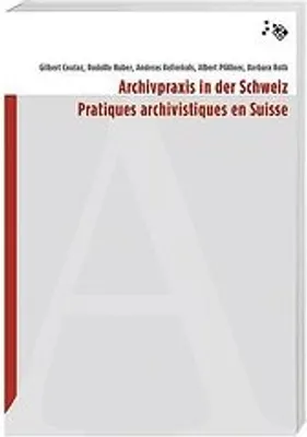 Produktbild von Archivpraxis in der Schweiz