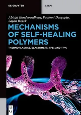 Obrázek produktu pro Mechanisms of Self-Healing Polymers
