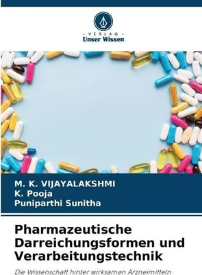 Produktbild von Pharmazeutische Darreichungsformen und Verarbeitungstechnik