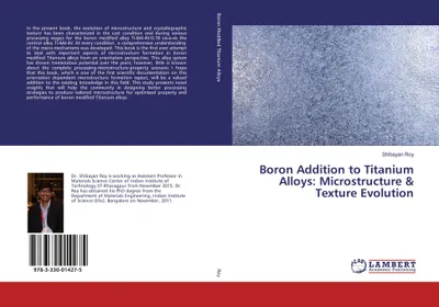 Produktbild von Boron Addition to Titanium Alloys: Microstructure & Texture Evolution