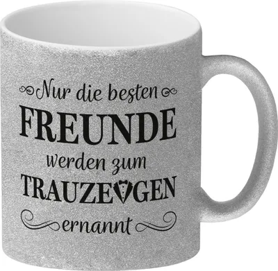 Produktbild von Nur die besten Freunde werden Trauzeuge Glitzer-Kaffeebecher