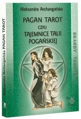 Zdjęcie produktu dla Pogańskie Tarot: Tajemnice Talii Pogańskiej - Aleksandra Archangielska