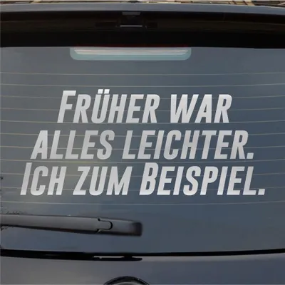 Produktbild von Heckscheibenaufkleber Früher alles leichter Ich zum Beispiel 55x24 cm Silber Auto Aufkleber Sticker