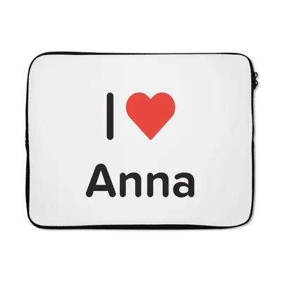 Produktbild von MuchoWow® Laptop Hülle 15 Zoll Ich liebe - Anna - Mädchen Laptoptasche - Laptoptasche - Sleeve - Rundum-Schutz