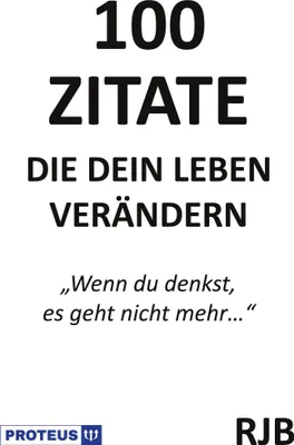 Produktbild von 100 Zitate die dein Leben verändern