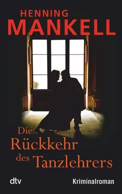 Produktbild von Die Rückkehr des Tanzlehrers