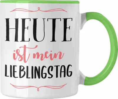 Produktbild von Trendation -  Heute Ist Mein Lieblingstag Tasse Geschenk Beste Freundin Glücklich (Grün)