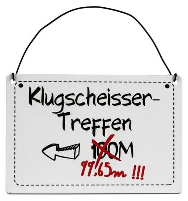 Produktbild von Sprücheschild - Klugscheissertreffen- Dekoschild
