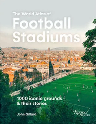 Immagine prodotto di The World Atlas Football Stadiums