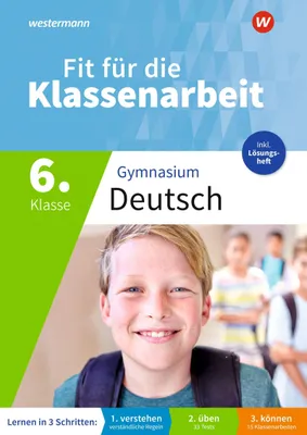 Produktbild von Fit für die Klassenarbeit - Gymnasium. Deutsch 6