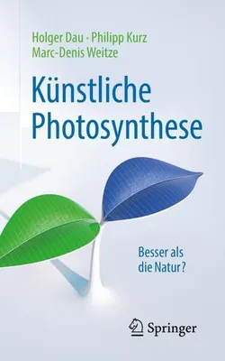 Zdjęcie produktu dla Künstliche Photosynthese