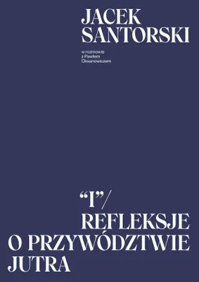 Imagen del producto de I. Refleksje o przywodztwie jutra
