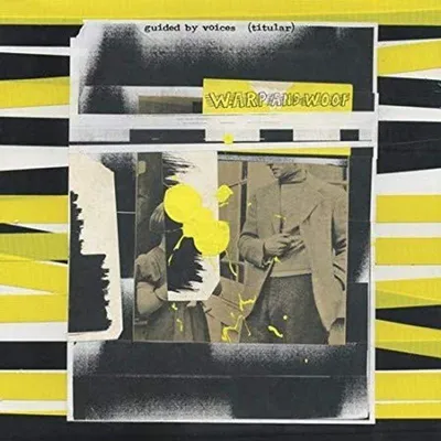 Obrázok produktu pre Guided By Voices: Warp And Woof