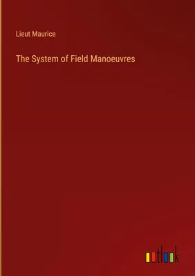 Produktbild von The System of Field Manoeuvres