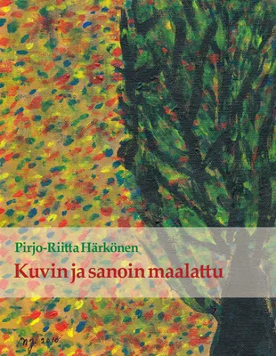 Produktbild von Kuvin ja sanoin maalattu